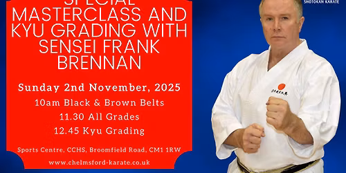 Special Masterclass and Kyu Grading with Sensei Frank Brennan