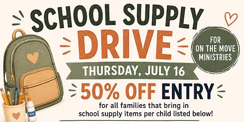 School Supply Drive for On The Move Ministries
