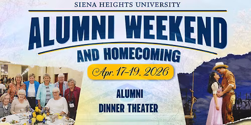 Siena Heights Alumni Dinner Theater
