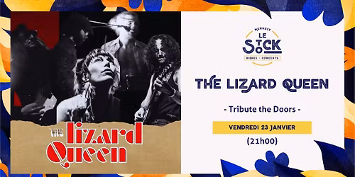 THE LIZARD QUEEN - Concert au Stock