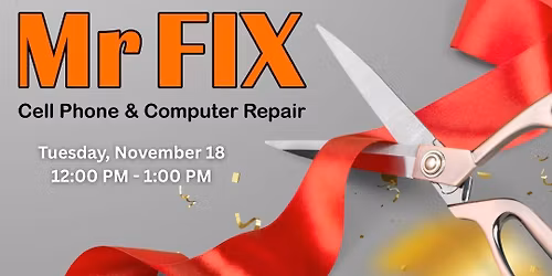 Mr Fix Cell Phone & Computer Repair Ribbon Cutting