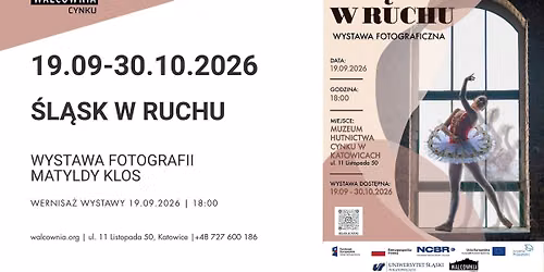 ,,\u015aL\u0104SK W RUCHU" Wystawa fotografi Matyldy Klos