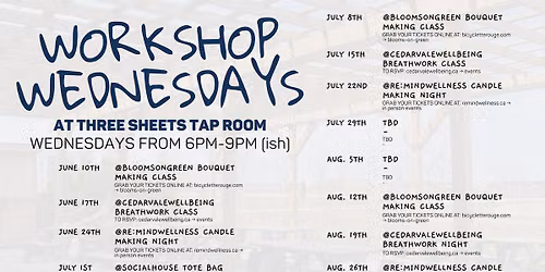 Workshop Wednesdays @ Three Sheets Brewing