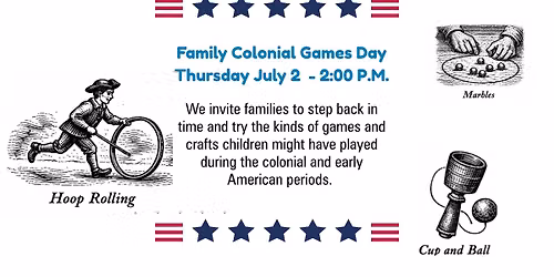 Family Colonial Games Day