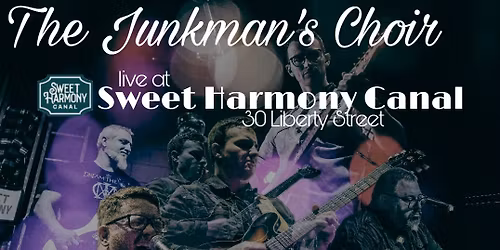 The Junkman's Choir at Sweet Harmony Canal