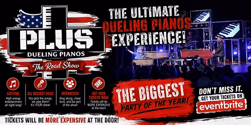 Plus Dueling Pianos at Rocky Mount