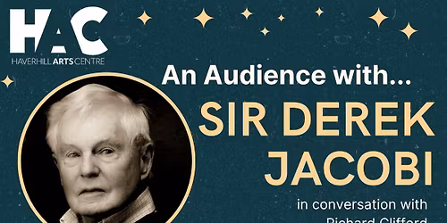 Sir Derek Jacobi in conversation with Richard Clifford