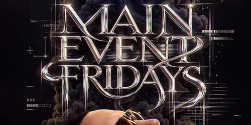 Main Event Fridays at The Zone 2 NYC