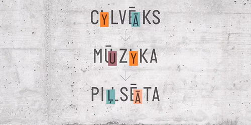 CYLV\u0100KS. MUZYKA. PI\u013bS\u0100TA