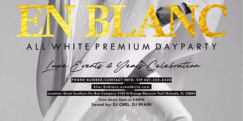 EN BLANC: ALL WHITE LABOR DAY WEEKEND DAYPARTTY