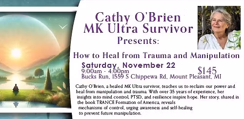 How to Heal from Trauma and Manipulation with Cathy O'Brien, Survivor of MK Ultra