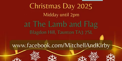 Mitchell & Kirby - Christmas Day @The Lamb and Flag