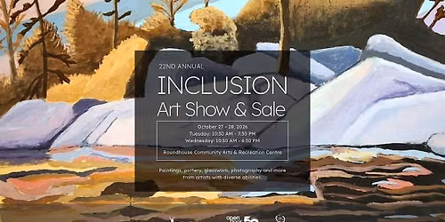 posAbilities\u2019 22nd Annual INCLUSION Art Show & Sale