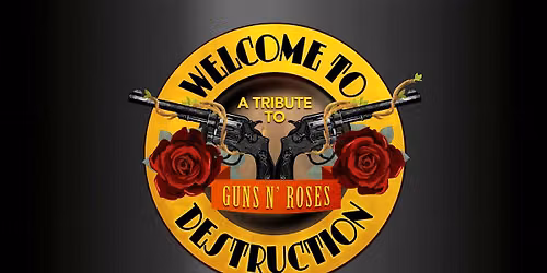Welcome to Destruction - A Tribute to Guns N' Roses at Rock 'N Rev Ocoee