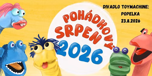 Poh\u00e1dkov\u00fd srpen: Popelka | 23. 8. 2026