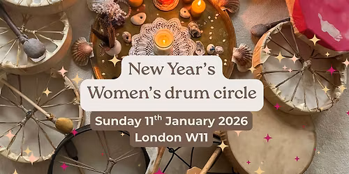 New Year's Intentions - Women's drum circle
