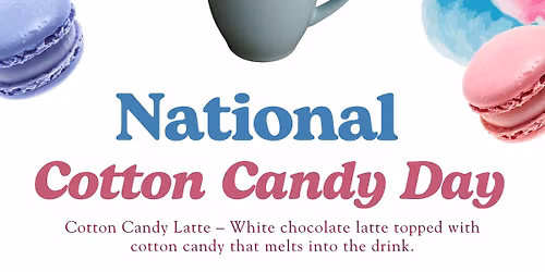 National Cotton Candy Day
