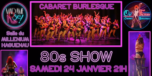 Cabaret Burlesque 80s Show