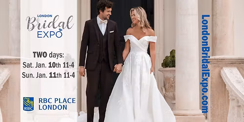 London Bridal Expo Jan. 10 & 11, 2026