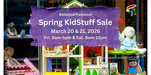Bellwood Preschool Spring KidStuff Sale 