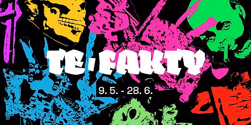 \u25fe vernis\u00e1\u017e v\u00fdstavy TE-FAKTY \u25fe p\u0159edn\u00e1\u0161ka JIR\u030cI\u0301HO KOVANDY \u25fe