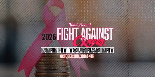 2026 Fight Against Cancer Benefit Tournament
