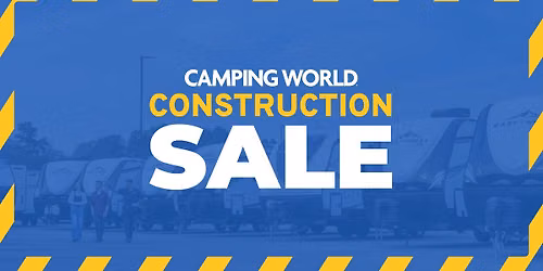 Camping World Construction Sale
