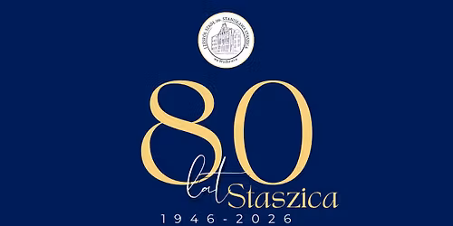 Jubileusz 80-lecia Staszica