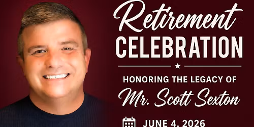 Retirement Celebration for Mr. Scott Sexton