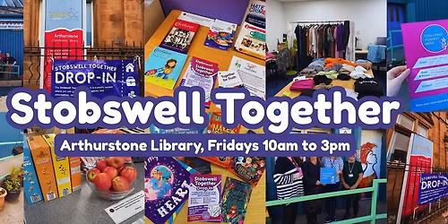 STOBSWELL TOGETHER: Information, Support and Advice in Stobswell Dundee