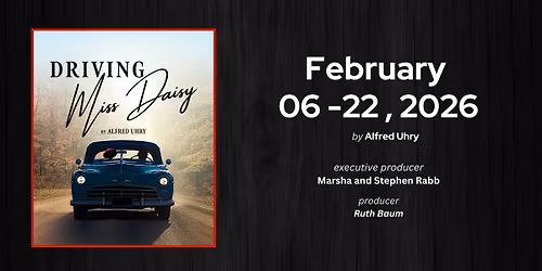 Driving Miss Daisy by Alfred Uhry