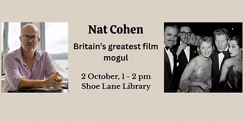 Nat Cohen: Britain\u2019s greatest film mogul
