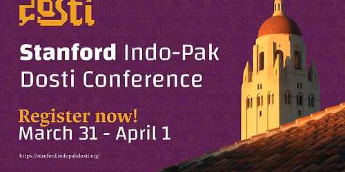 Stanford Indo-Pak Dosti Conference 