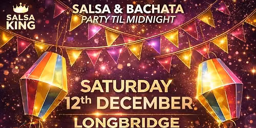 \ud83d\udd25SALSA KING Salsa & Bachata Party \ud83d\udd25 @ Longbridge Social Club Birmingham