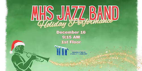 MHS Jazz Band Holiday Performance