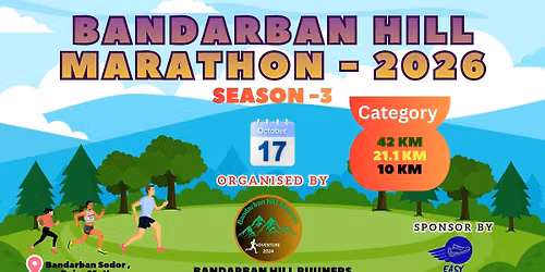 Bandarban Hill Marathon - 2026 ( SEASON-3 ) — Bandarban Rajar Math
