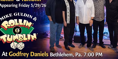 Godfrey Daniels Presents Mike Guldin and Rollin\u2019 & Tumblin\u2019