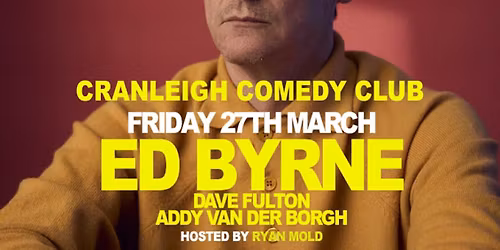 Ed Byrne Headlines Cranleigh Comedy Club