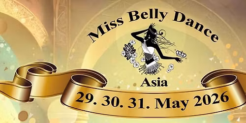 Miss Belly Dance Asia 2026