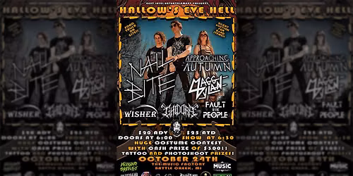 \u2620\ufe0f\u2620\ufe0f\u2620\ufe0fHALLOW'S EVE HELL FEATURING \u2620\ufe0f\u2620\ufe0f\u2620\ufe0f NAIL BITE, APPROACHING AUTUMN & MAGG DYLAN