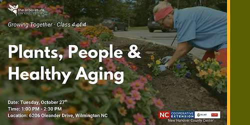 Growing Together: Plants, People & Healthy Aging