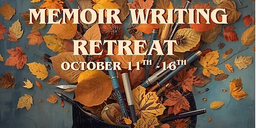 Memoir Writing Retreat