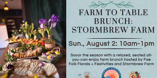 Farm to Table Brunch at Stormbrew Farm