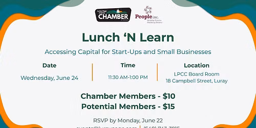 Lunch N Learn: Accessing Capital for Start-Ups and Small Businesses