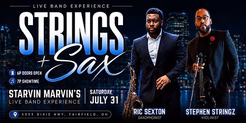 Strings + Sax ft. Stephen Stringz & Ric Sexton at Starvin Marvin\u2019s
