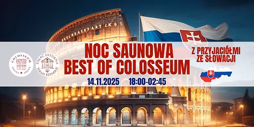 Noc Saunowa Best of Colosseum z Przyjaci\u00f3\u0142mi ze S\u0142owacji