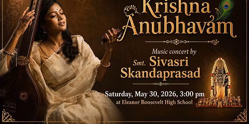 Krishna Anubhavam - Mahotsavam Concert by Smt Sivasri Skandaprasad
