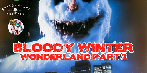 PVD Horror Presents - Bloody Winter Wonderland 2
