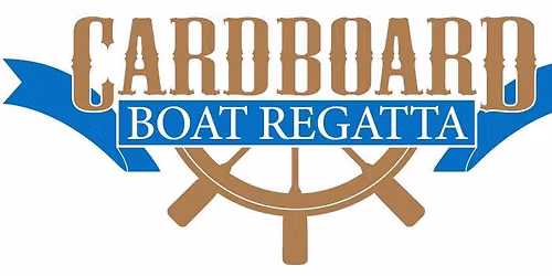 Annual Cardboard Boat Regatta 2026