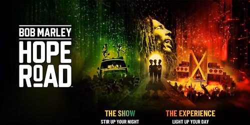 Bob Marley Hope Road The Show - Las Vegas